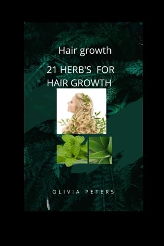 Hair Growth 21 Herb's for Hair Growth