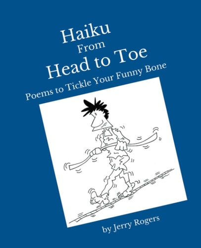 Haiku from Head to Toe Poems to Tickle Your Funny Bone