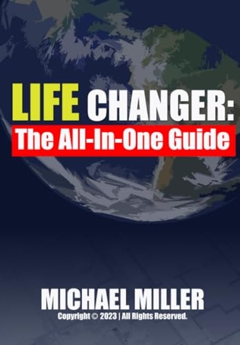 Life Changer The All-In-One Guide