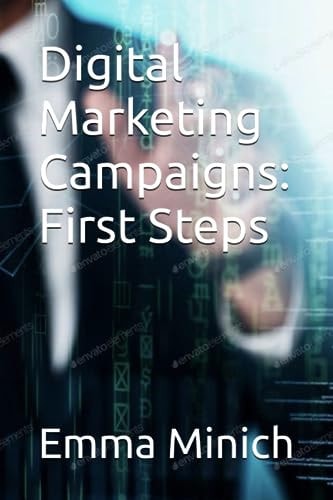 Digital Marketing Campaigns First Steps