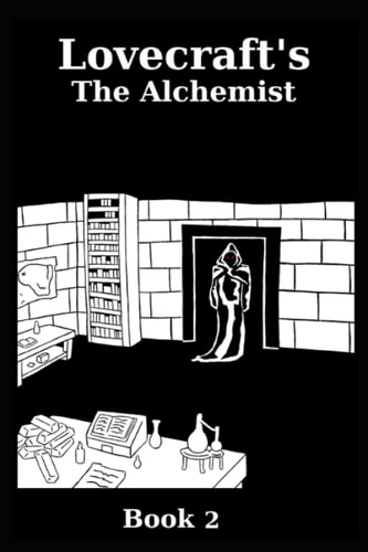 Lovecraft's The Alchemist