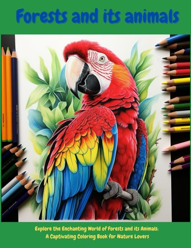 Forests and Its Animals Coloring Book