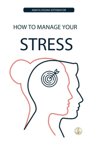 How to Manage Your Stress Practical Steps Effectively Managing Daily Stress
