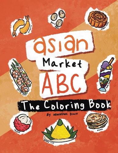 Asian Market ABC The Coloring Book