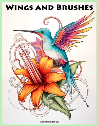 Wings and Brushes Bird Lover's Coloring Book