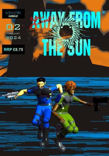 Away from the Sun #2 The Ballard of Sergeant Hank Lukes
