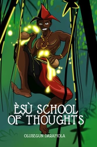 ÈṢù School of Thoughts
