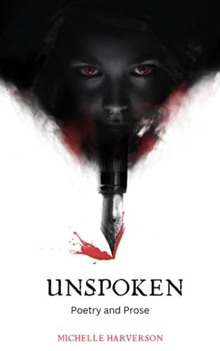 Unspoken Poetry and Prose