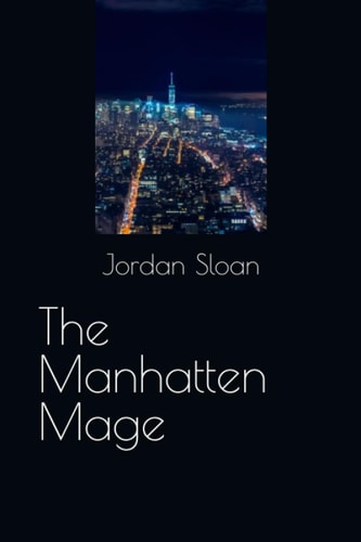 The Manhatten Mage