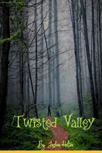 Twisted Valley