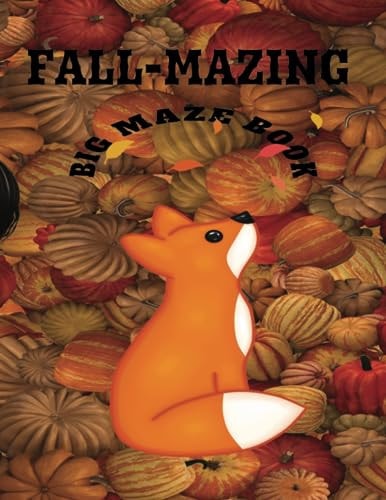 Fall-Mazing Big Maze Book Ages 5-8