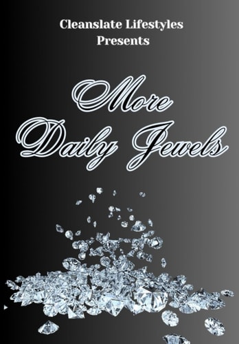 More Daily Jewels