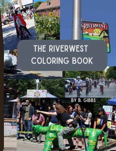 The Riverwest Coloring Book Milwaukee Wisconsin