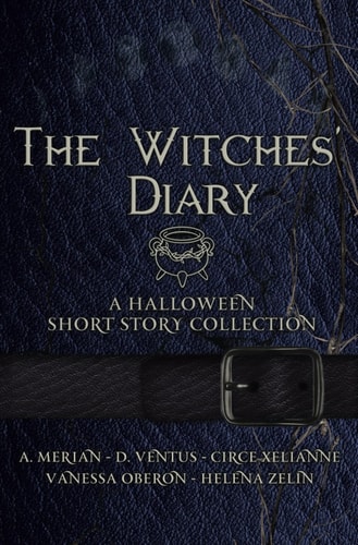 The Witches' Diary - Part 3 A Halloween Short Stories Collection