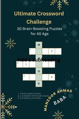 Ultimate Crossword Challenge 30 Brain-Boosting Puzzles for All Ages