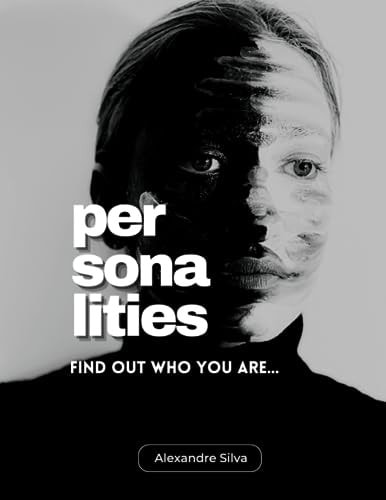 Personalities Find Out who You Are...