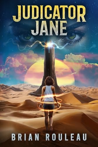 Judicator Jane A LitRPG/Gamelit Adventure
