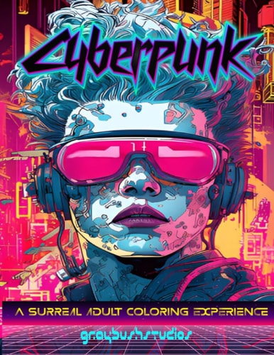 Cyberpunk Coloring Book