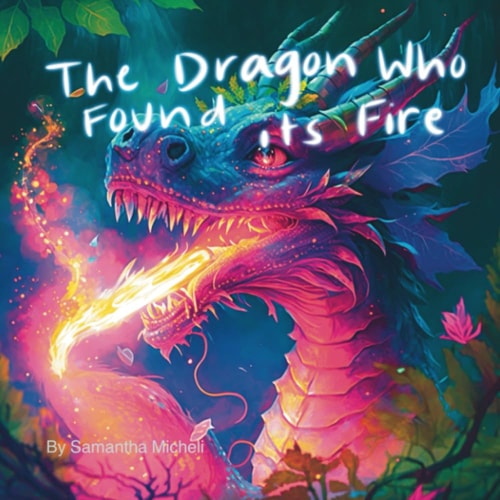 The Dragon Who Found Its Fire