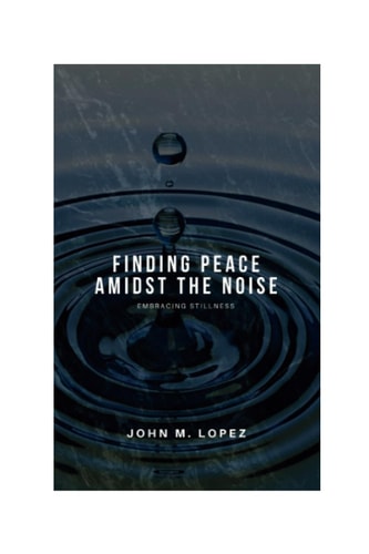 Finding Peace Amidst the Noise Embracing Stillness