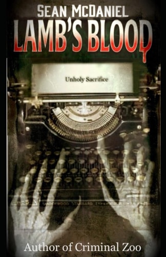Lamb's Blood Unholy Sacrifice