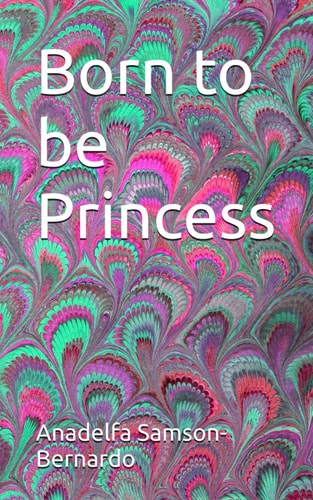 Born to be Princess