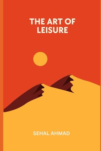 The Art of Leisure Best Successful Things People Do in Their Free Time