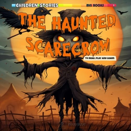 The Haunted Scarecrow Halloween Short Story for Kids with Activities