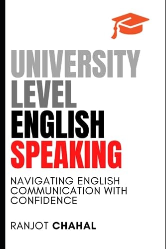 University Level English Speaking Navigating English Communication with Confidence