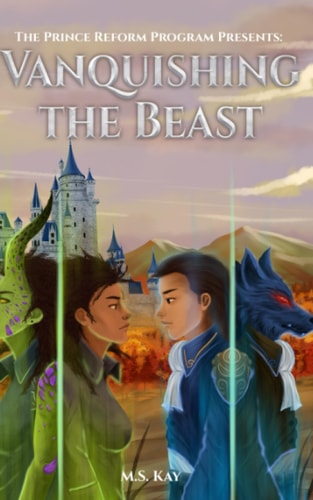 The Prince Reform Program Vanquishing the Beast