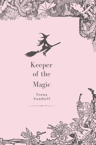 Keeper of the Magic