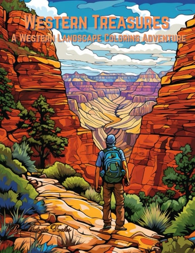 Western Treasures A Western Landscape Coloring Adventure