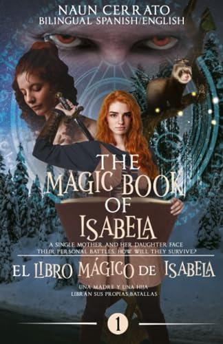 The Magic Book of Isabela / El Libro Mágico de Isabela The Battle of Thlipsis / La Batalla de Thlipsis