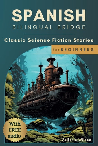 Historias Clásicas de Ciencia Ficción Para Principiantes