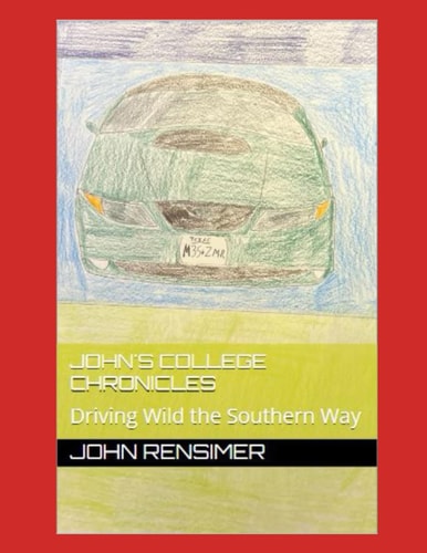 John's College Chronicles Driving Wild the Southern Way