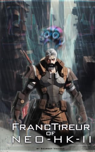 Franc Tirreur of Neo-HK-II