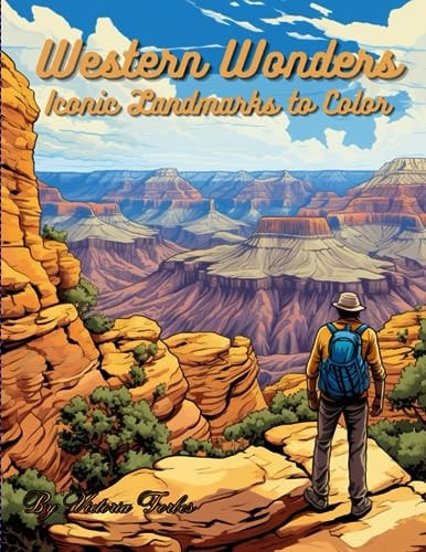 Western Wonders Iconic Landmarks to Color