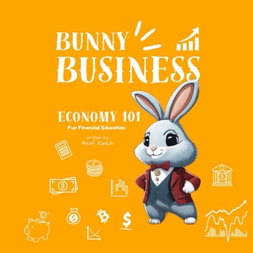 Bunny Business - Economy 101 Fun Financial Education