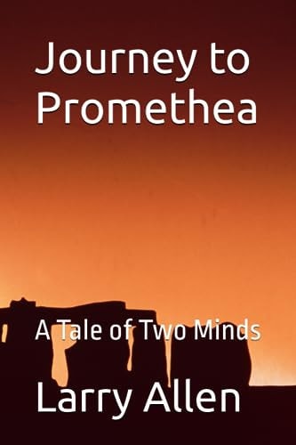 Journey to Promethea A Tale of Two Minds