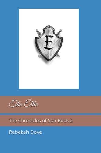 The Elite The Chronicles of Star Book 2