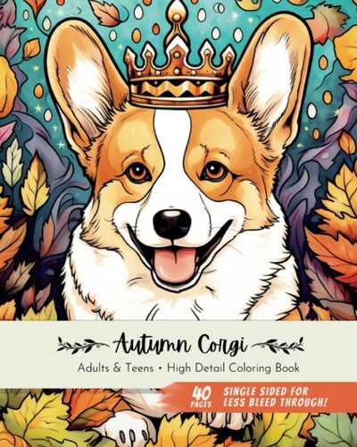 Autumn Corgi Adult and Teen High Detail Coloring Book