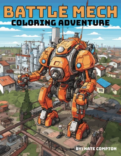 Battle Mech Coloring Adventure Robot Warrior Coloring Book
