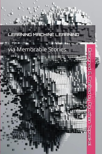 Learning Machine Learning Via Memorable Stories