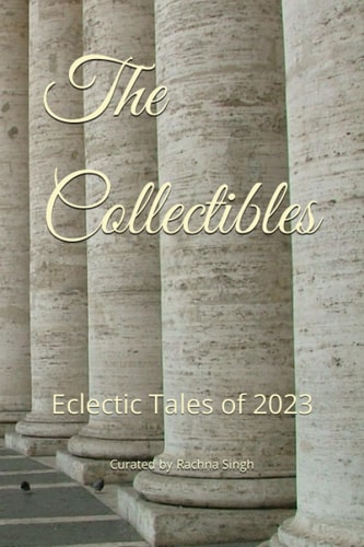 The Collectibles Eclectic Tales of 2023