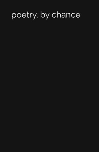 Poetry, by Chance