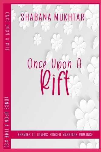 Once Upon a Rift Enemies To Lovers Forced Marriage Romance