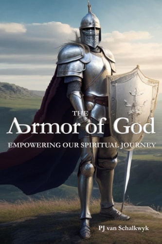 The Armor of God Empowering Our Spiritual Journey