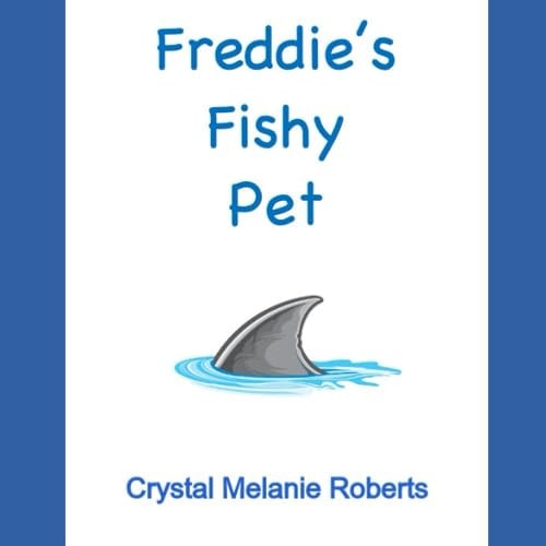 Freddie's Fishy Pet