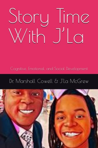 Story Time With J'La Cognitive, Emotional, and Social Development