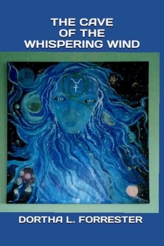 The Cave of the Whispering Wind